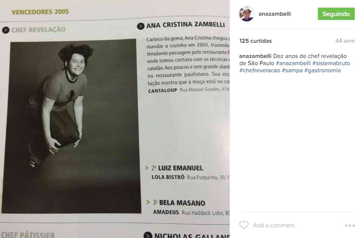 Ana Zambelli foi eleita chef revelação pela revista Veja, em 2005.
